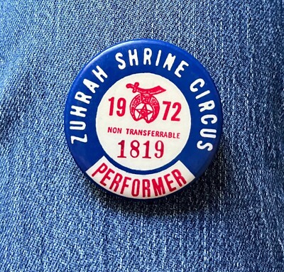 1972  Zuhrah Shrine Circus Performer #'d 1 3/4'' Celluloid Pinback Button