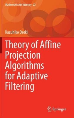 Theorie affiner Projektionsalgorithmen zur adaptiven Filterung (Mathematik für