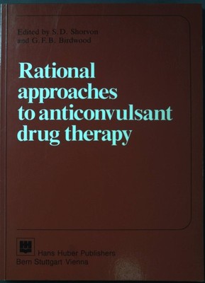 Rational approaches to anticonvulsant drug therapy : a satellite symposium held