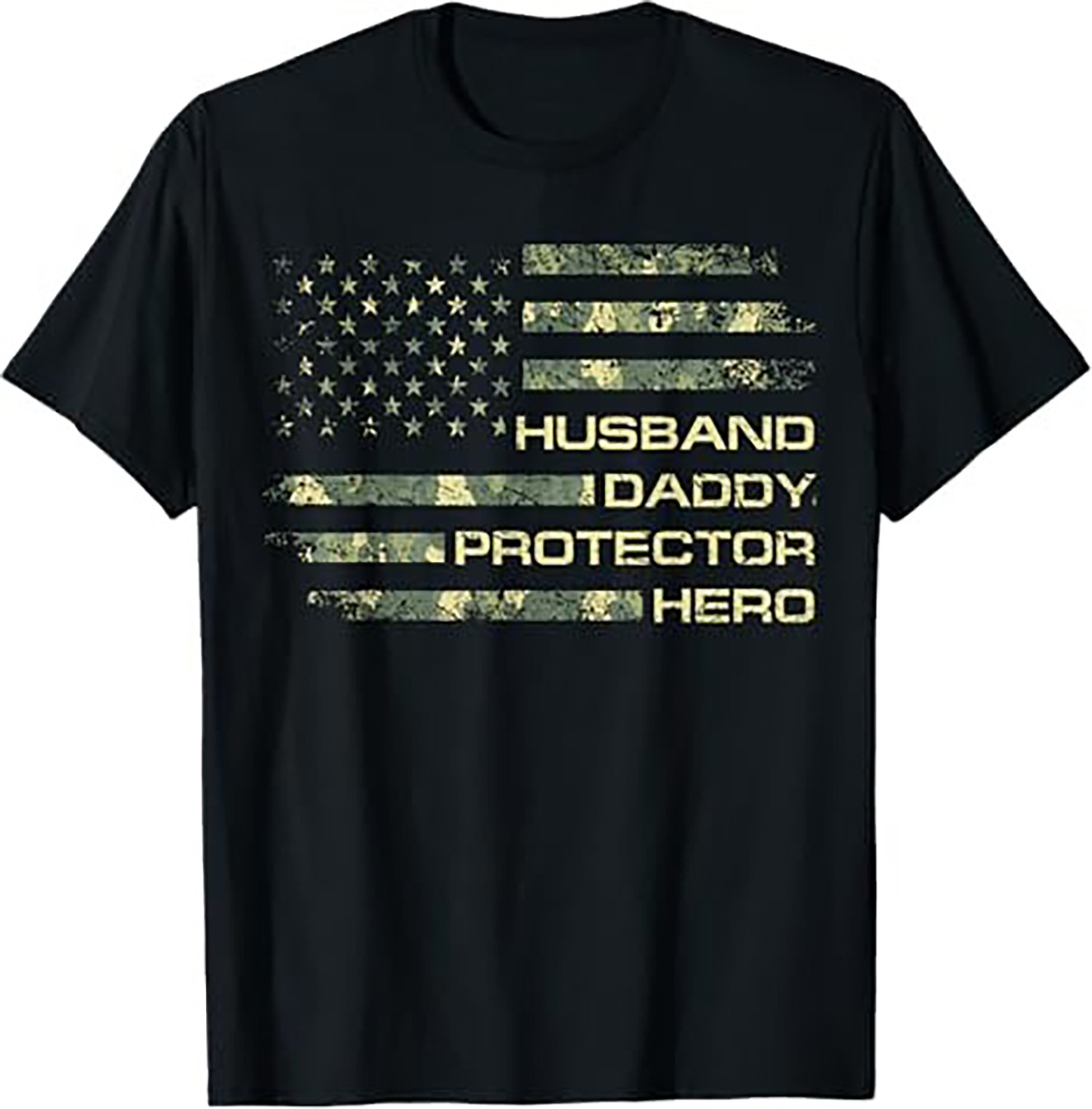 Husband Dad Protector Hero Camo American Flag Fathers Day T-Shirt