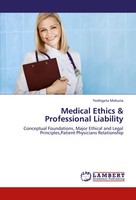 Yeshigeta Mekuria | Medical Ethics & Professional Liability | Taschenbuch (2013)