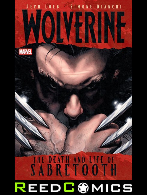 WOLVERINE THE DEATH AND LIFE OF SABRETOOTH GRAPHIC NOVEL (264 Pages) Paperback