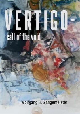 VERTIGO - call of the void by Wolfgang H. Zangemeister (English) Paperback Book