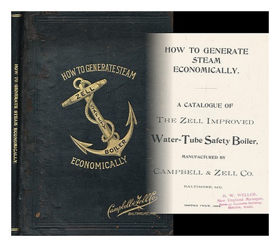 #ad #ad CAMPBELL amp; ZELL COMPANY BALTIMORE MARYLAND How to generate steam economically AU $265.72