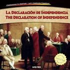 La Declaracin de Independencia / The Declaration of Independence by Lorijo Metz (Hardback, 2014)