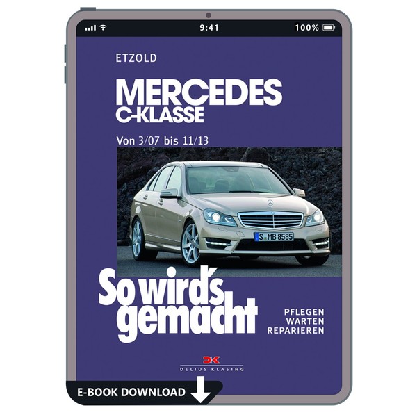 Mercedes-Benz C-Klasse W204 2007-2013 So Wirds Gemacht Reparaturhandbuch E-Book-image