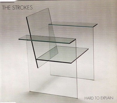 Hard to Explain, Strokes, Very Good