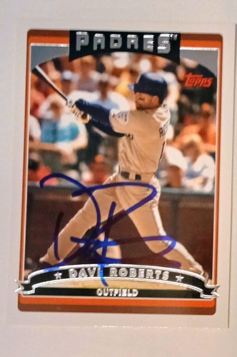 Dave Roberts L. A. Dodgers Manager Autographed 2006 Topps Card #166