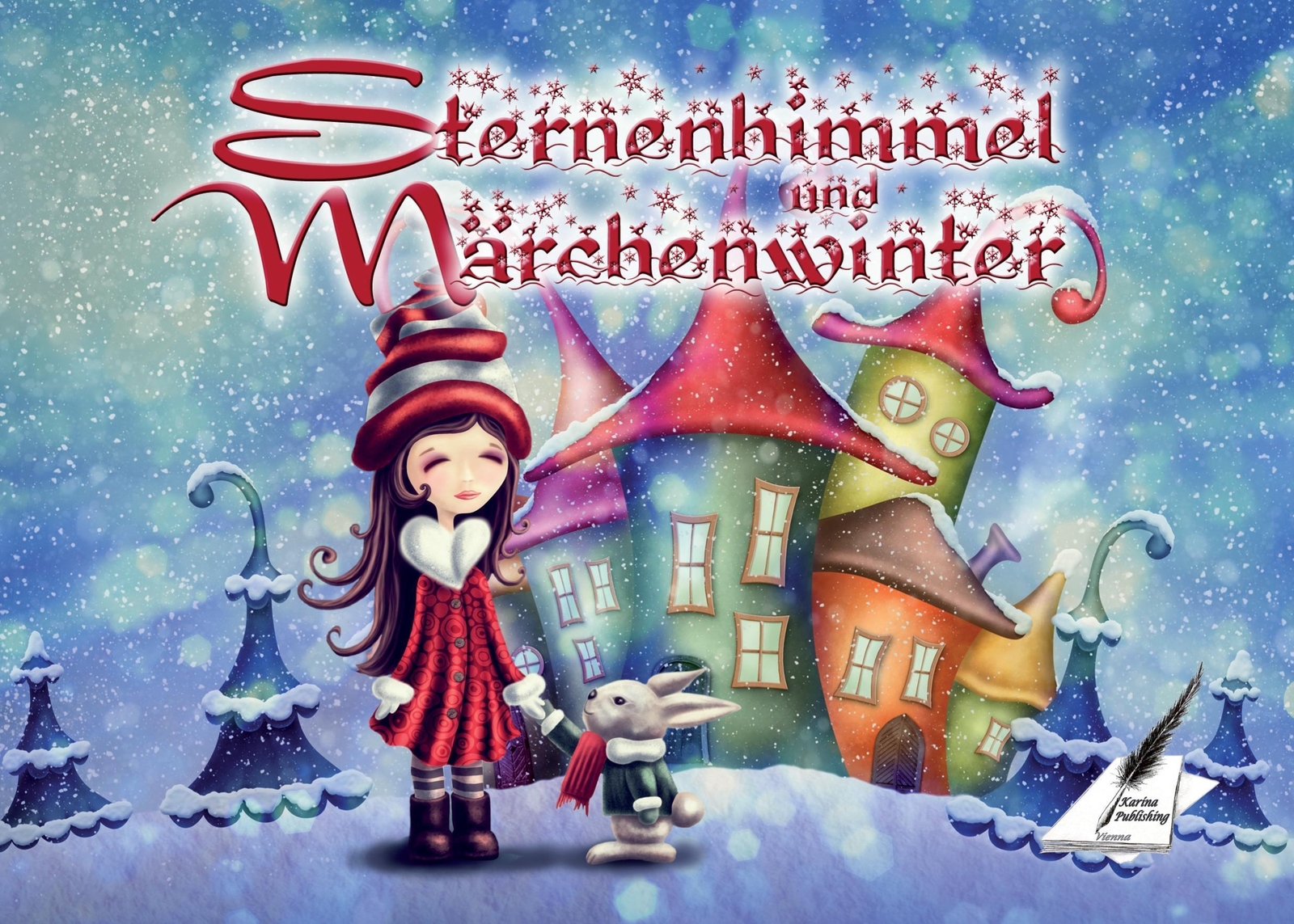 Autorengruppe Karine-publishing | Sternenhimmel Und Märchenwinter |