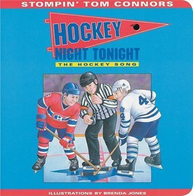 Hockey Night Tonight (Board Book) by Connors, Stompin Tom