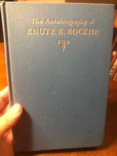 1931 KNUTE ROCKNE First Ed SIGNED Cavanaugh, Bonnie Rockne Serial #264 of 2400!