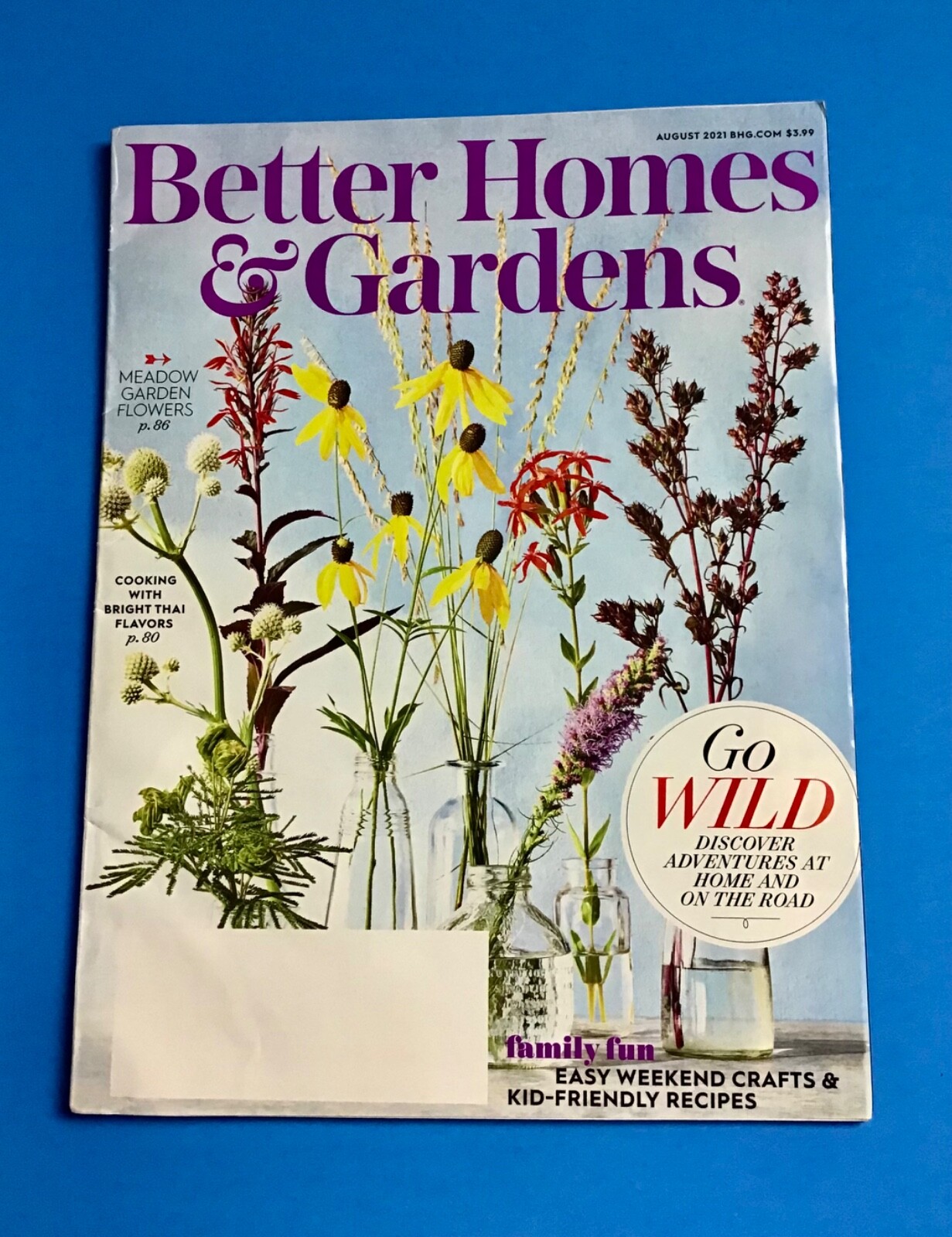 Better Homes & Gardens August 2021 Go Wild Adventures At Home & On The