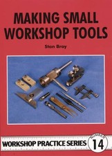 Making Small Workshop Tools by Stan Bray (English) Paperback Book