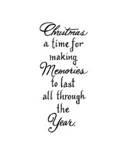 Christmas Saying Making Memories Wood Mounted Rubber Stamp NORTHWOODS D10851 New