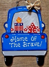 Home Of The Brave AMERICANA Blue TRUCK 4th of July SIGN Wall Door Hanger Plaque