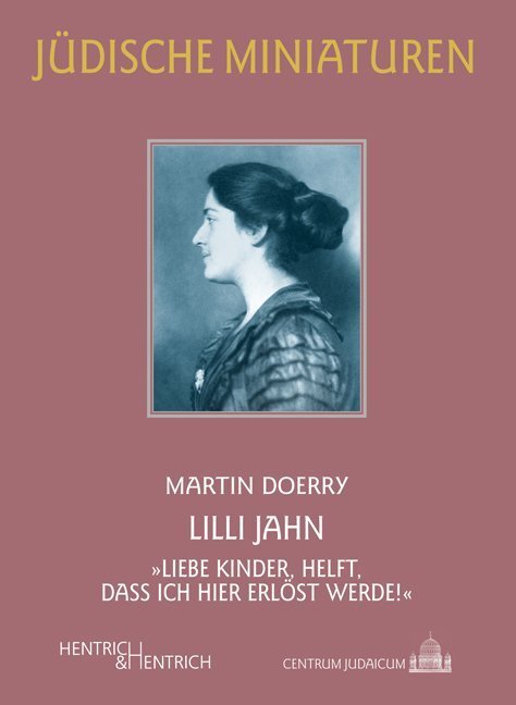 Thumbnail - Lilli Jahn | Martin Doerry | 2018 | Deutsch
