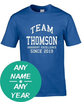 Team Surname Mens T-Shirt Clan All Any Gift Name Family Birthday Custom Year Age