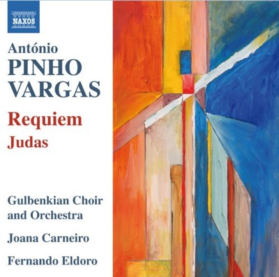 Ant¢nio Pinho Vargas: Requiem; Judas [CD]