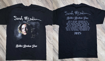 Better Broken Tour Sarah McLachlan Cotton Shirt All size S-5XL BT1245