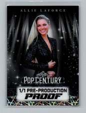 2026 Leaf Pop Century Allie LaForce 1/1 Pre-Production Proof