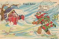 Frigid Relief Postcard Your Refuge Snow Winter Scene Cartoon 1950's Teich Comic