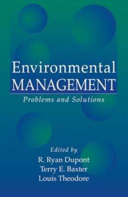 Environmental Management: Problems and Solutions by Louis Theodore: New ...