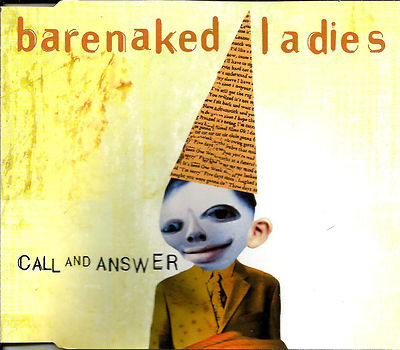 BARENAKED LADIES & DAVE AUDE Call & Answer & One Week MIXS UK CD Single SEALED