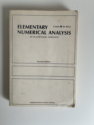 Elementary Numerical Analysis: An Algorithmic Approach Conte De Boor Mathematics