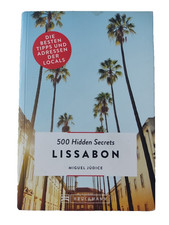 500 Hidden Secrets Lissabon von Miguel Júdic...