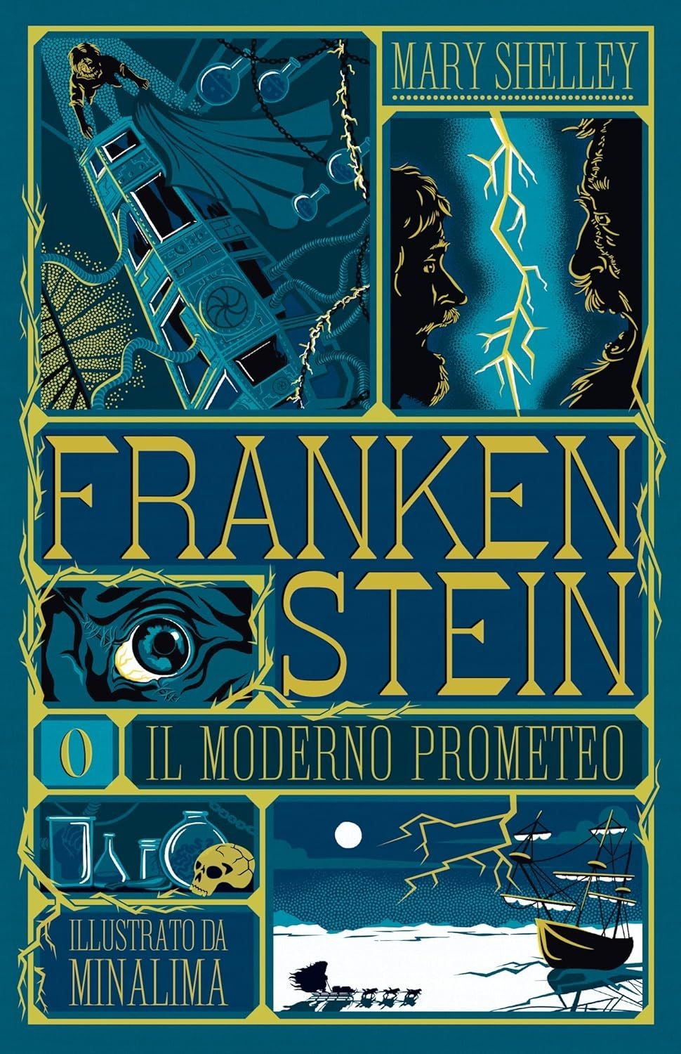 Libri Mary Shelley - Frankenstein O Il Moderno Prometeo. Ediz. Illustrata