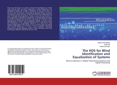 The HOS for Blind Identification and Equalization of Systems Mohammed Zidane
