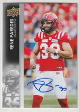 2022 UD CFL Rene Paredes #159 AUTOGRAPH Calgary Stampeders Condordia