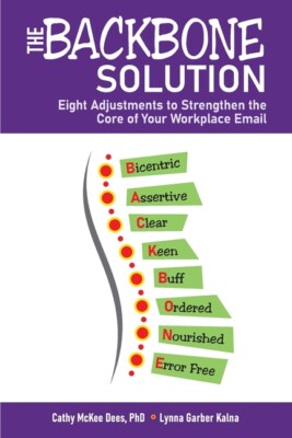 The Backbone Solution: Eight Adjustments To Strengthen The Core Of Your Wor...