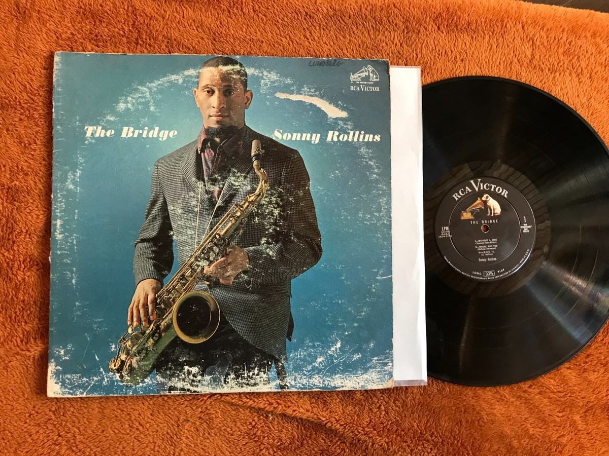 1962 Sonny Rollins The Bridge LP lpm2527 Jazz original vinyl MONO