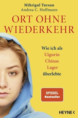 Ort ohne Wiederkehr Mihrigul Tursun