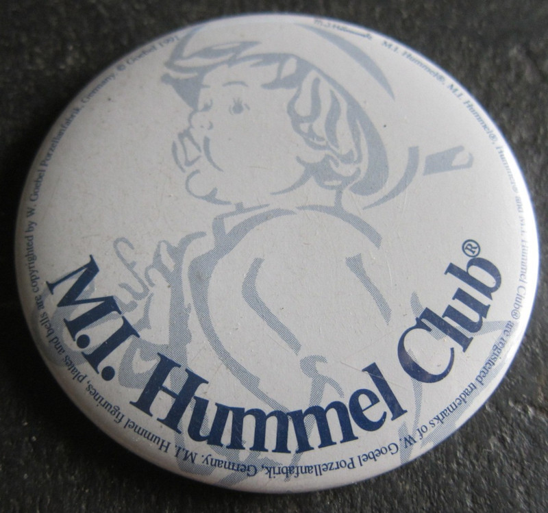 1991 M.I. HUMMEL CLUB  Pin back Button