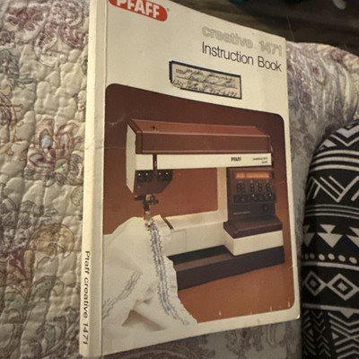 PFAFF Creative 1471 Instruction Book Original Manual