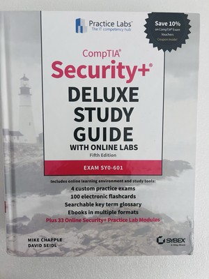 CompTIA Security+ Deluxe Study Guide with Online Labs: Exam SY0-601