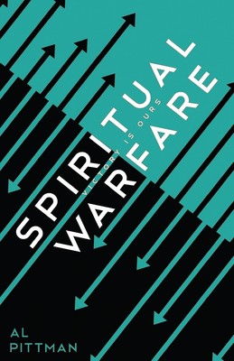 Spiritual Warfare: Victory Is Ours