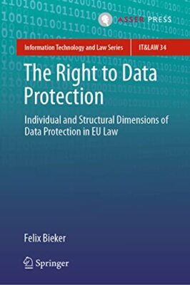 Felix Bieker - Right to Data Protection   Individual and Structural Di - X555z