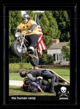 2022 Zerocool Jackass #S-48 The human ramp Stunts Card