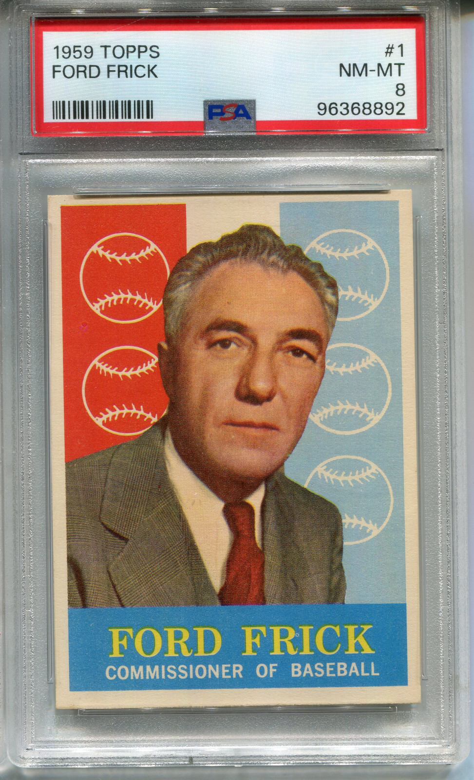 1959 Topps #1 Ford Frick PSA 8 NM-MT Commissioner of Baseball