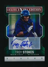 2015 Elite Extra Edition Status Green Die-Cut Prospects #19/25 Troy Stokes Auto