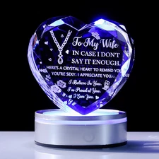 To My Wife Crystal Heart Gift "IN CASE I DON'T SAY IT ENOUGH" Laser Engraved Lov