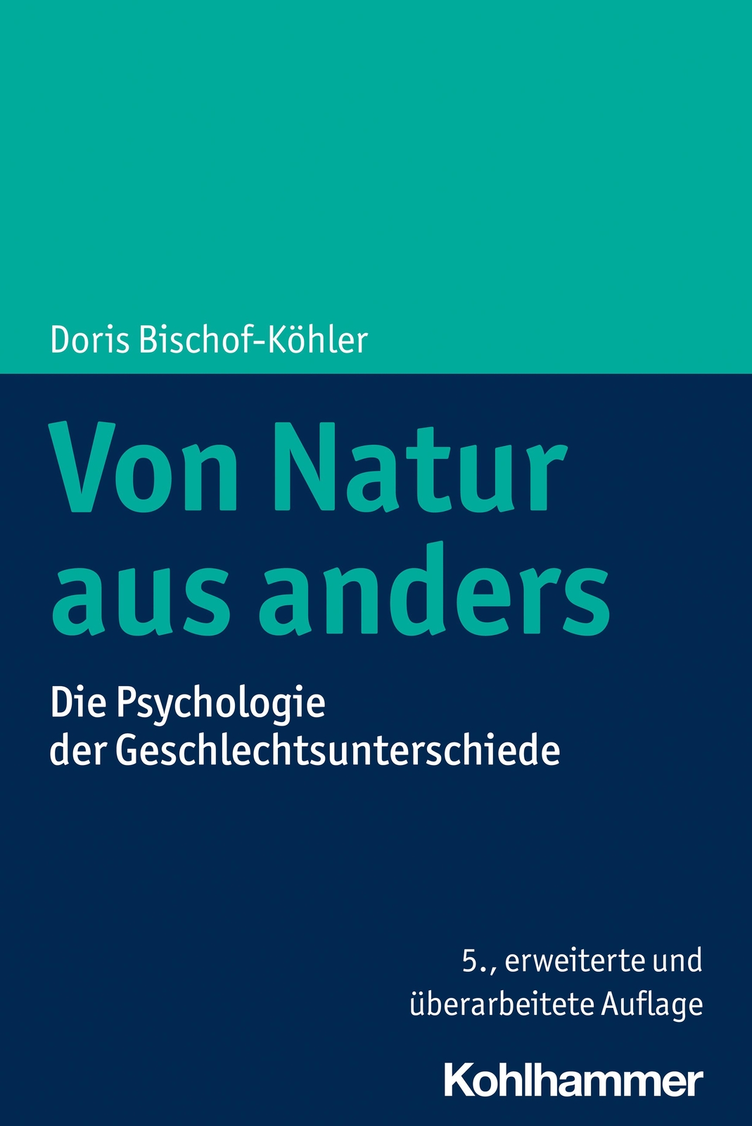 Thumbnail - Von Natur Aus Anders | Bischof-köhler, Doris