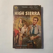 High Sierra by W.R. Burnett 1950 Bantam 626, 1st printing / Very Good