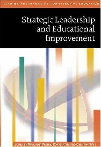 Published in Association with the Open University Ser.: Strategic Leadership ...