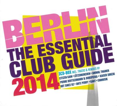 CD Various Artists - Berlin - The Essential Club Guide 2014  (3 CD-Box)