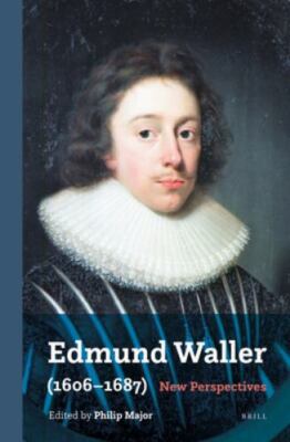 Edmund Waller 1606-1687 : New Perspectives, Hardcover by Major, Philip (EDT),...