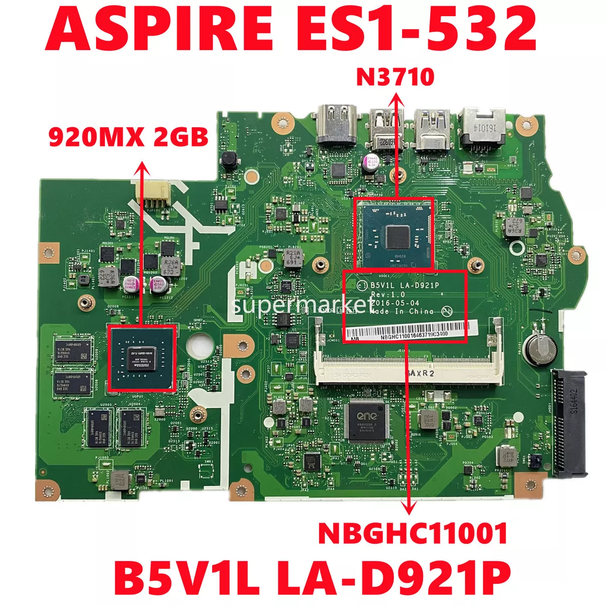 deletrear suficiente Muscular Motherboard For Acer Aspire ES1-532 ES1-532G LA-D921P W/ N3710 CPU 920MX 2GB-GPU | eBay deletrear suficiente Muscular Motherboard For Acer Aspire ES1-532 ES1-532G LA-D921P W/ N3710 CPU 920MX 2GB-GPU | eBay